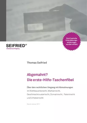 Bild: Kostenloses Ebook "Abgemahnt? Die erste-Hilfe-Taschenfibel" in aktualisierter Neuauflage erschienen