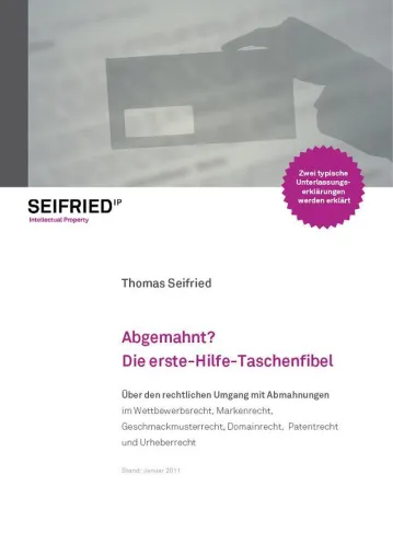 Kostenloses Ebook "Abgemahnt? Die erste-Hilfe-Taschenfibel" in aktualisierter Neuauflage erschienen Bild: Kostenloses Ebook "Abgemahnt? Die erste-Hilfe-Taschenfibel" in aktualisierter Neuauflage erschienen