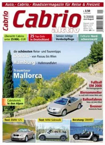 CabrioAktiv – Das neue Auto-, Cabrio- und Roadstermagazin für Reise & Freizeit Bild: CabrioAktiv – Das neue Auto-, Cabrio- und Roadstermagazin für Reise & Freizeit