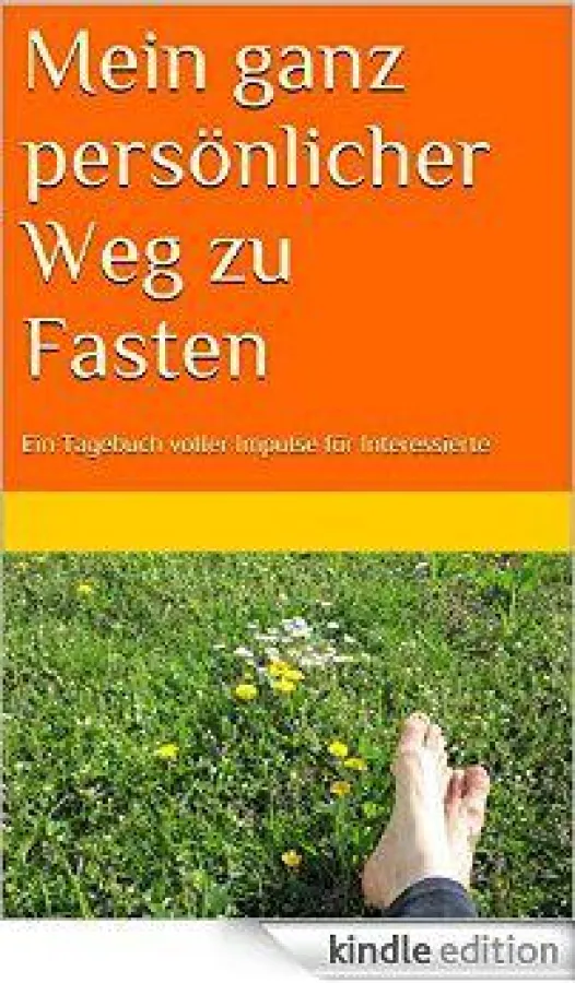 Ein Wegweiser für das Fasten