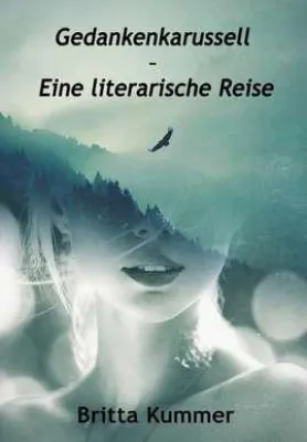 Bild: Gedankenkarussell – Eine literarische Reise [Kindle Edition]