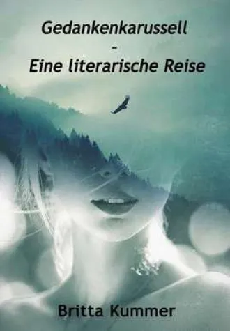 Bild: Gedankenkarussell – Eine literarische Reise [Kindle Edition]