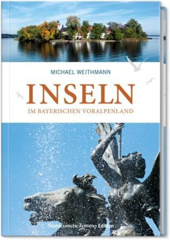 Inseln im bayerischen Voralpenland, Süddeutsche Zeitung Edition
