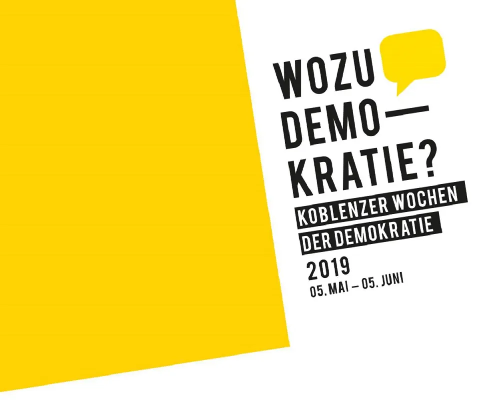 Wozu Demokratie? Foto: Stadt Koblenz