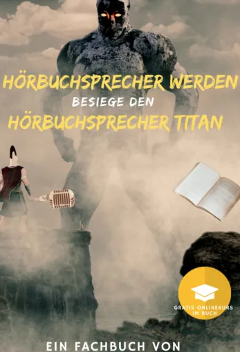 Bild: Neues Buch "Hörbuchsprechertitan" von Christian Gera - State of the Art Fachbuch für angehende Hörbuchsprecher