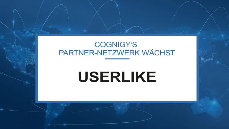 Bild: Cognigy erweitert Produkt-Portfolio um Userlike Live-Chat Integration