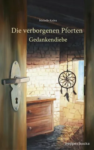 Bild: Neuerscheinung im PepperBooks Verlag: "Die verborgenen Pforten - Gedankendiebe"