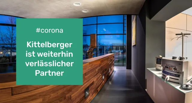 Bild: Kittelberger ist weiterhin ein verlässlicher Partner - auch in der Corona-Krise