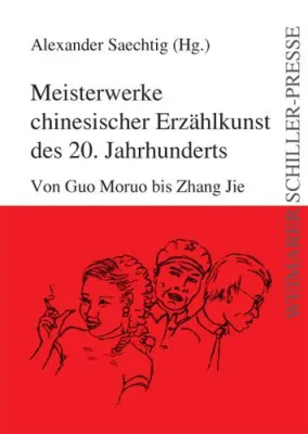 Bild: Verlag für neue Autoren veröffentlicht „Meisterwerke chinesischer Erzählkunst des 20. Jahrhunderts“