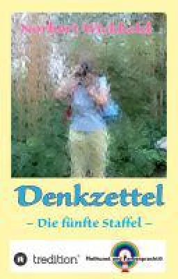 Norbert Wickbold: Denkzettel 5 - humorvolle und nachdenkliche Texte zum Thema "Ich" Bild: Norbert Wickbold: Denkzettel 5 - humorvolle und nachdenkliche Texte zum Thema "Ich"