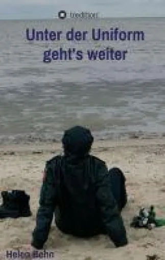 Bild: Unter der Uniform geht's weiter - Spannender Polizei-Roman