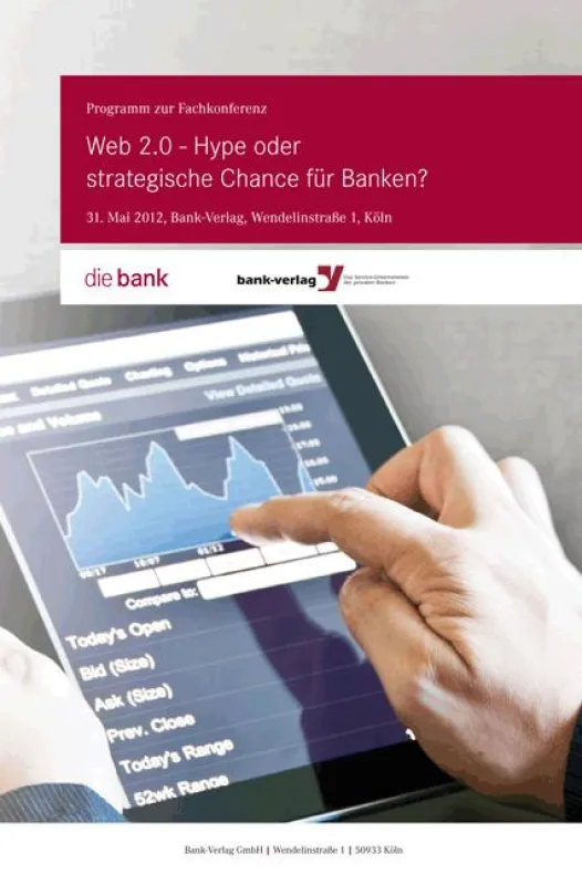 Konferenz: Web 2.0 ? Hype oder strategische Chance für Banken?