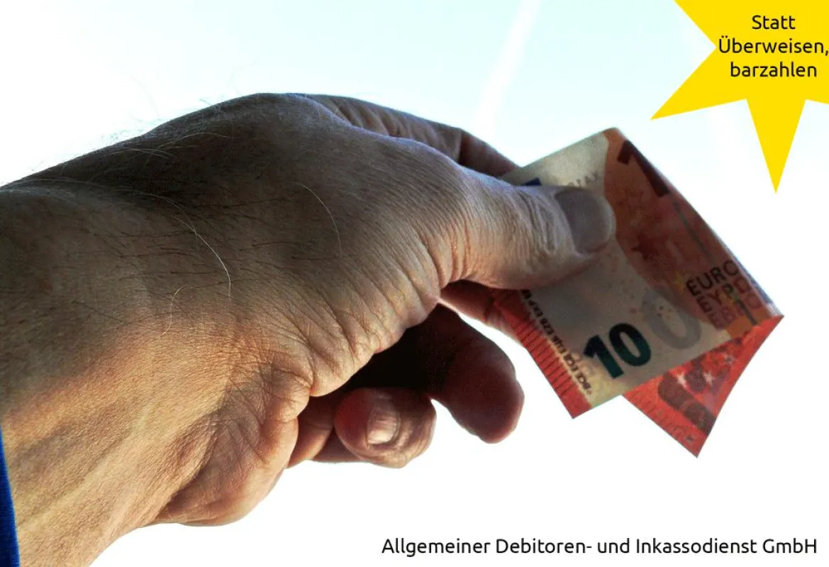 ADU Inkasso Statt Überweisen, barzahlen