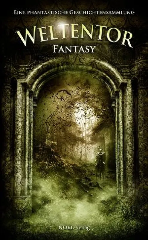 WELTENTOR-Siegerbuch 2010 - FANTASY