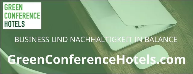 Bild: Green Conference Hotels - Regional, ökologisch, gesund und zukunftsweisend