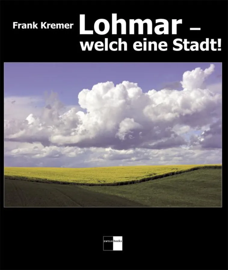 Cover von Lohmar - welch eine Stadt!