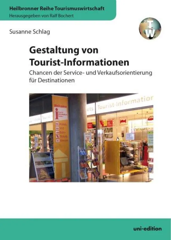Gestaltung von Tourist-Informationen von Susanne Schlag