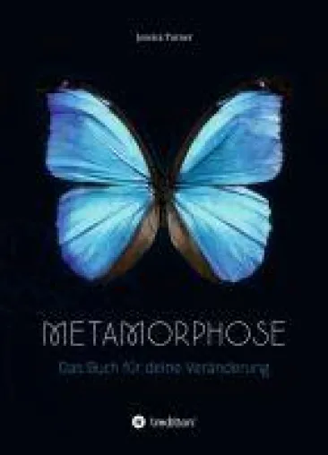 Bild: Metamorphose - Das Buch für deine Veränderung