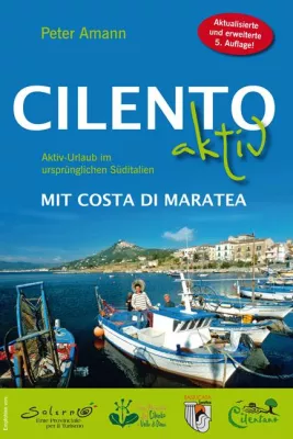 Bild: Aktiv-Urlaub im ursprünglichen Süditalien: Neuauflage des Reiseführers macht Lust auf „bella Italia“