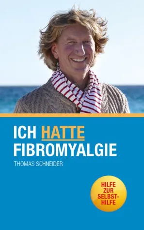 Bild: Ich hatte Fibromyalgie – Hilfe zur Selbsthilfe