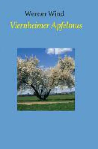 Viernheimer Apfelmus - Die Geschichte einer Viernheimer Familie Bild: Viernheimer Apfelmus - Die Geschichte einer Viernheimer Familie
