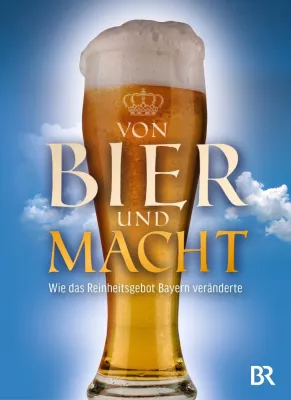 Bild: Home Entertainment-Start der Dokumentation "VON BIER UND MACHT – WIE DAS REINHEITSGEBOT BAYERN VERÄNDERTE"