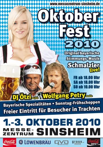 Oktoberfest Sinsheim – 01. bis 03. Oktober 2010 Bild: Oktoberfest Sinsheim – 01. bis 03. Oktober 2010
