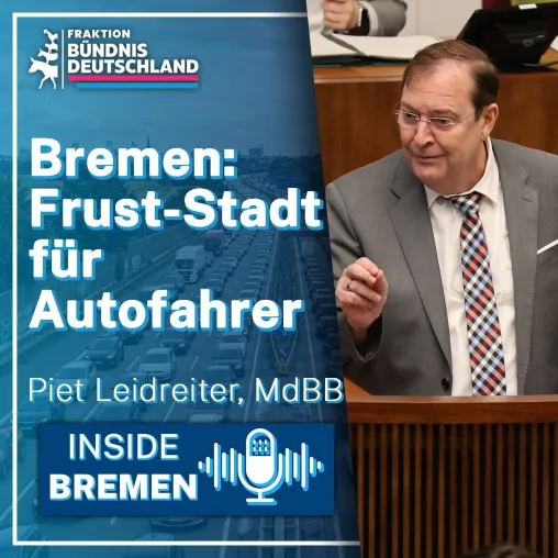 BÜNDNIS DEUTSCHLAND warnt vor „Frust-Stadt" für Bremer Autofahrer Bild: BÜNDNIS DEUTSCHLAND warnt vor „Frust-Stadt" für Bremer Autofahrer