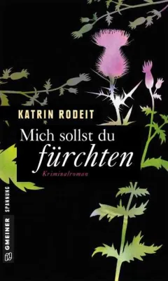 Bild: Rezension : "Mich sollst du fürchten" - Katrin Rodeit