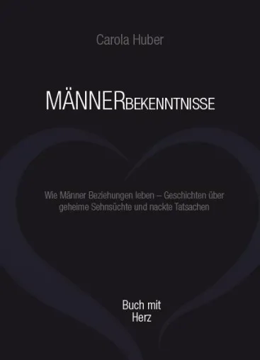 Bild: Leben und Liebe "Männerbekenntnisse"