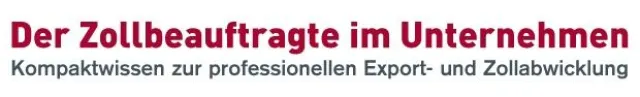 Bild: Der Zollbeauftragte im Fokus - Unternehmen optimieren die Zoll- und Logistikprozesse