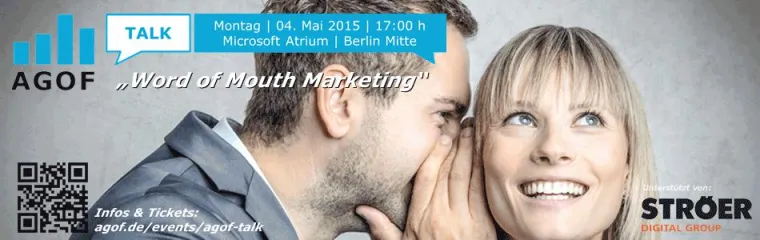 Bild: Die AGOF Akademie und Ströer Digital laden zum „Word of Mouth“-Talk