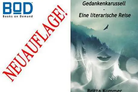 Neuauflage: Gedankenkarussell – Eine literarische Reise Bild: Neuauflage: Gedankenkarussell – Eine literarische Reise