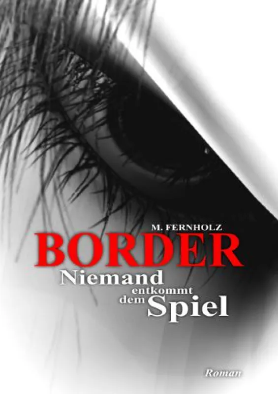 Buchcover: Border - Niemand entkommt dem Spiel