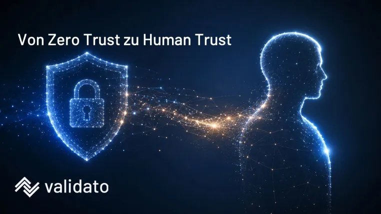 Von Zero Trust zu Human Trust Bild: Von Zero Trust zu Human Trust