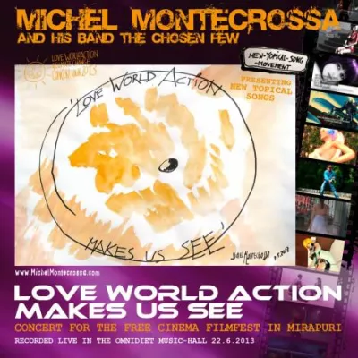 Bild: Michel Montecrossa's Spezial-Neujahrs-Veröffentlichung: CD & DVD des ‘Love World Action Makes Us See’ Konzerts