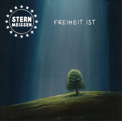 Bild: STERN MEISSEN - Freiheit ist