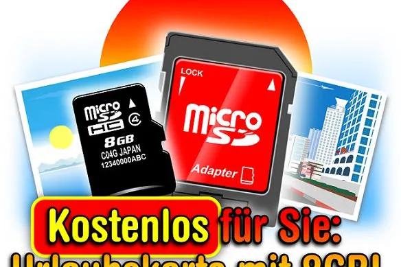 Geschenkt: Urlaubskarte mit 8 GB Speicherplatz Bild: Geschenkt: Urlaubskarte mit 8 GB Speicherplatz