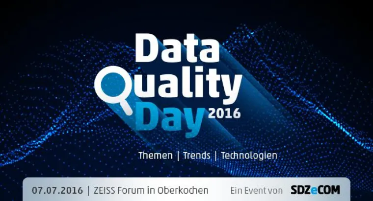 Bild: DataQualityDay 2016 am 07. Juli im ZEISS Forum