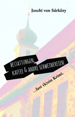 Bild: Der neue Roman von Joschi von Sárközy ist da.