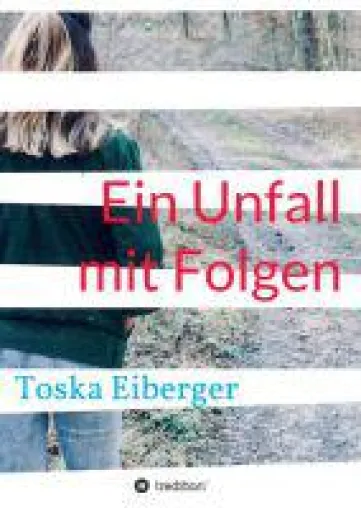 Bild: Ein Unfall mit Folgen - Jugendbuch erzählt von einem schweren Schicksalsschlag