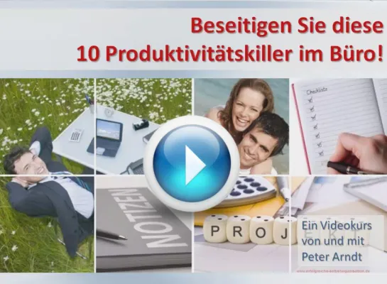 Neuer und kostenloser Videokurs vom Selbstorganisations-Profi Peter Arndt Bild: Neuer und kostenloser Videokurs vom Selbstorganisations-Profi Peter Arndt