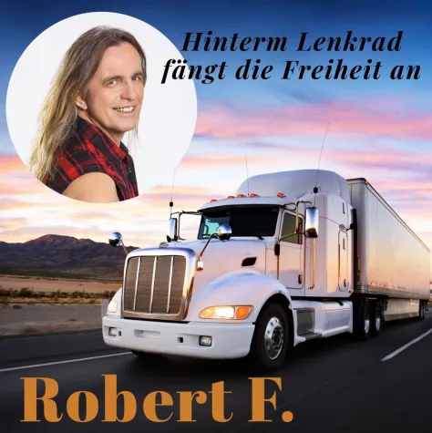 Die neue Single von ROBERT F. - Hinterm Lenkrad fängt die Freiheit an Bild: Die neue Single von ROBERT F. - Hinterm Lenkrad fängt die Freiheit an