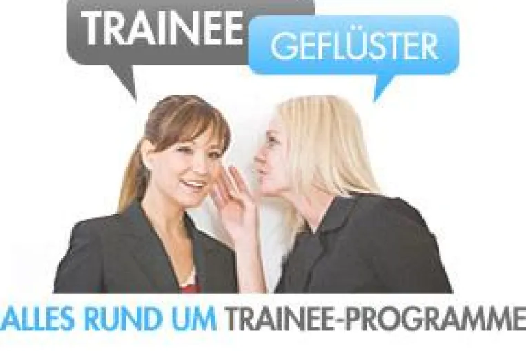 Trainee-Geflüster Relaunch – Viele Neuigkeiten und zusätzliche Angebote Bild: Trainee-Geflüster Relaunch – Viele Neuigkeiten und zusätzliche Angebote