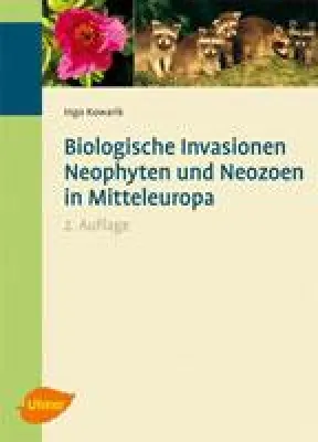 Bild: Biologische Invasionen - Neophyten und Neozoen in Mitteleuropa