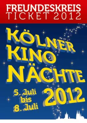 Bild: KÖLNER KINO NÄCHTE 2012 machen weiter