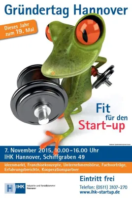 Fit für den Start-up! Gründertag Hannover am 7. November Bild: Fit für den Start-up! Gründertag Hannover am 7. November