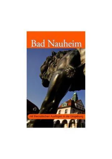 „Stadtporträt Bad Nauheim“ – der erste Reiseführer der Jugendstilstadt Bad Nauheim Bild: „Stadtporträt Bad Nauheim“ – der erste Reiseführer der Jugendstilstadt Bad Nauheim