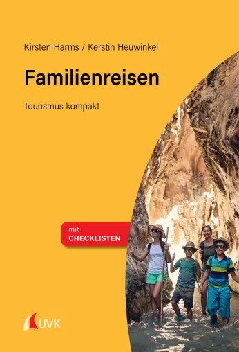 Bild: Buchneuerscheinung: "Familienreisen – Wünsche, Anforderungen, Barrieren"