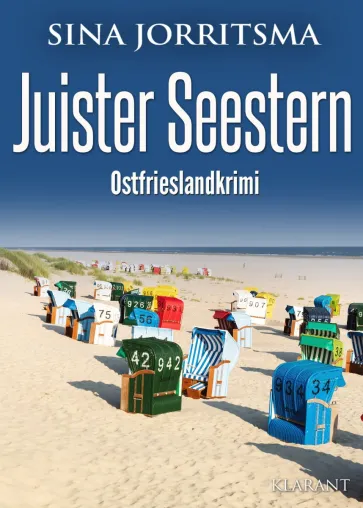 Bild: Neuerscheinung: Ostfrieslandkrimi "Juister Seestern" von Sina Jorritsma im Klarant Verlag